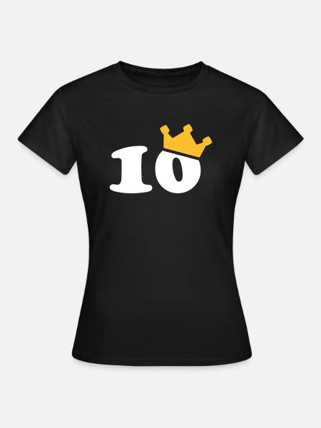 10 Krone 10th birthday 10 years - Women's T-Shirt - black