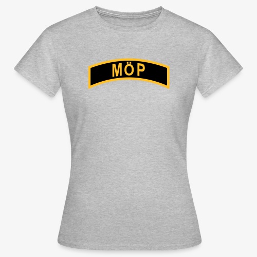 Militärt Överintresserad Person - MÖP-Båge - T-shirt dam