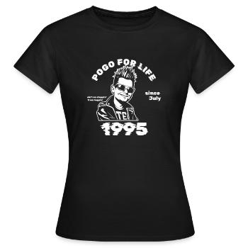30th Birthday Pogo for life since 07/1995 - Women's T-Shirt - black - Front - AI Model Female 172 dark (172cm)