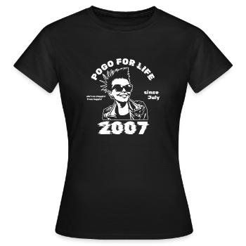 18. Birthday Pogo for life since 07/2007 - Women's T-Shirt - black - Front - AI Model Female 172 dark (172cm)