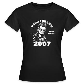 18. Geburtstag Pogo for life since 08/2007 - Frauen T-Shirt - Schwarz - Vorne - AI Model Female 172 dark (172cm)