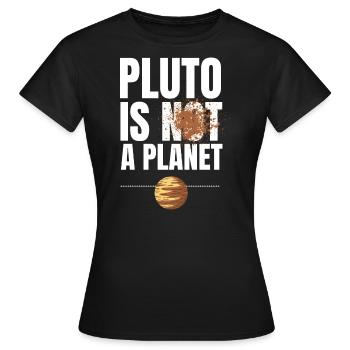 pluto planet - Frauen T-Shirt - Schwarz - Vorne - AI Model Female 172 dark (172cm)