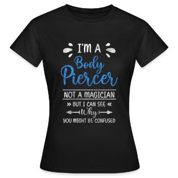 Piercer Stechen Schmerz - Frauen T-Shirt - Schwarz - Vorne - AI Model Female 172 dark (172cm)