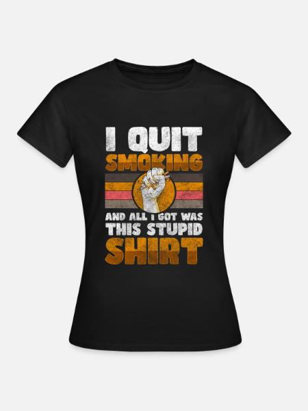 Sucht Disziplin Nicht Rauchen - Frauen T-Shirt - Schwarz