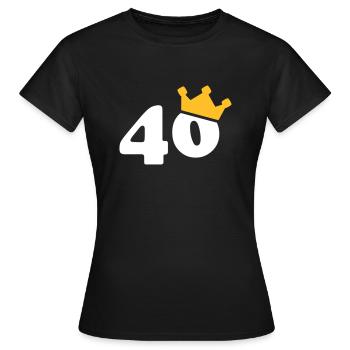 40 crown 40 birthday 40 years - Women's T-Shirt - black - Front - AI Model Female 172 dark (172cm)