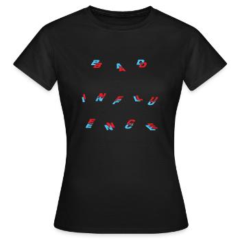 Bad Influence - Women's T-Shirt - black - Front - AI Model Female 172 dark (172cm)