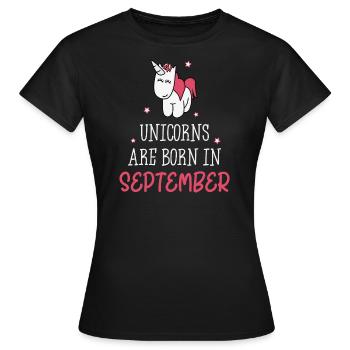 Unicorns are born in September - Women's T-Shirt - black - Front - AI Model Female 172 dark (172cm)