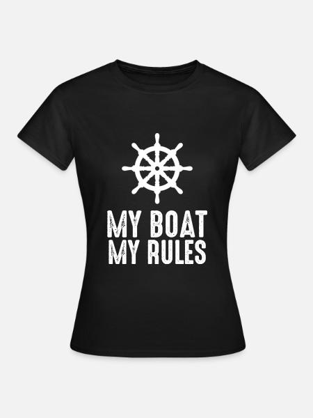 My Boat My Rules Mein Boot meine Regeln Kapitän - T-shirt dam - svart