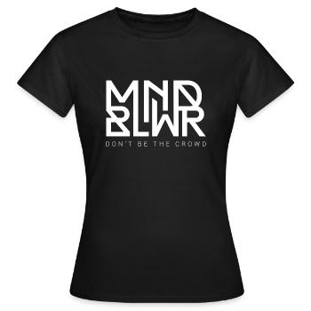 MNDBLWR - Don't be the Crowd - Streetwear - Women's T-Shirt - black - Front - AI Model Female 172 dark (172cm)