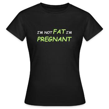 I'm not fat - I'm pregnant - Frauen T-Shirt - Schwarz - Vorne - AI Model Female 172 dark (172cm)