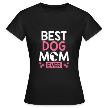 Best dog mom ever - Women's T-Shirt - black - Front - AI Model Female 172 dark (172cm)
