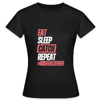 Eat sleep catch repetition - Women's T-Shirt - black - Front - AI Model Female 172 dark (172cm)