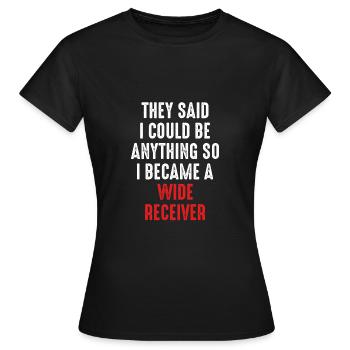 Ich Wurde Ein Football-wide-receiver - Frauen T-Shirt - Schwarz - Vorne - AI Model Female 172 dark (172cm)