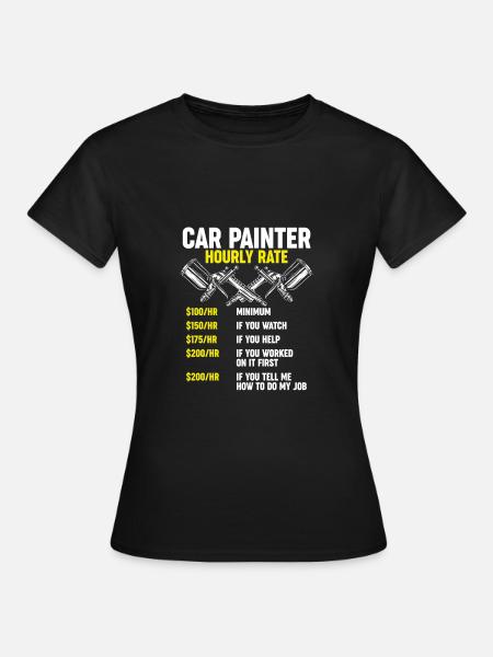 Autolackierer Lohn Tarif - Frauen T-Shirt - Schwarz