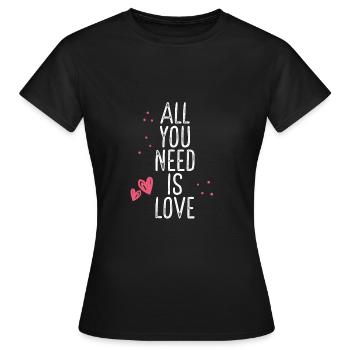 All you need is sweet love - Women's T-Shirt - black - Front - AI Model Female 172 dark (172cm)