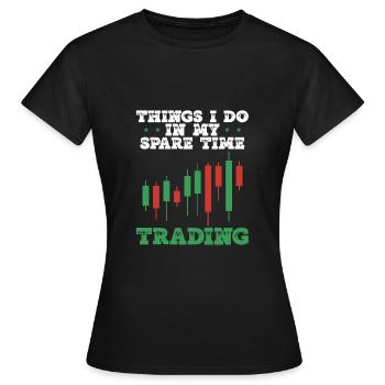 Handel In Meiner Freizeit - Frauen T-Shirt - Schwarz - Vorne - AI Model Female 172 dark (172cm)