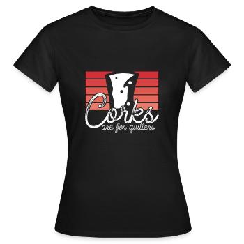 Corks are for dropouts - Women's T-Shirt - black - Front - AI Model Female 172 dark (172cm)