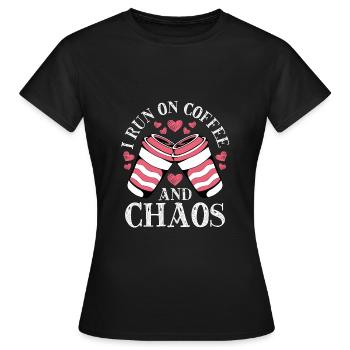 Ich Laufe Auf Kaffee Und Chaos - Frauen T-Shirt - Schwarz - Vorne - AI Model Female 172 dark (172cm)