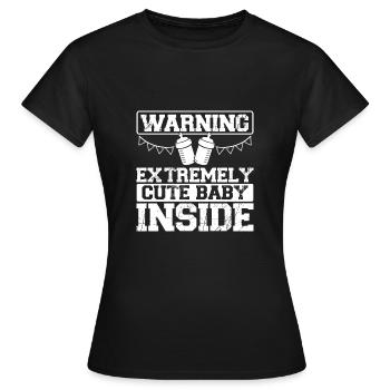 Warning: Cute baby indoors - Women's T-Shirt - black - Front - AI Model Female 172 dark (172cm)
