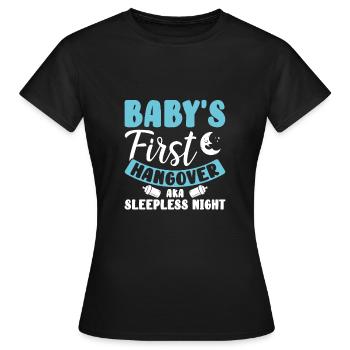 Baby's first hangover - Women's T-Shirt - black - Front - AI Model Female 172 dark (172cm)