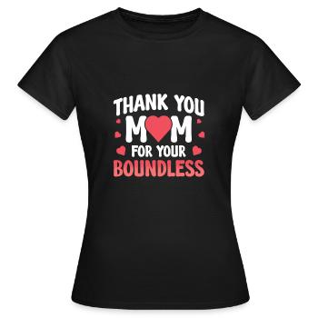 Merci, maman, pour ton illimité - T-shirt Femme - noir - Devant - AI Model Female 172 dark (172cm)
