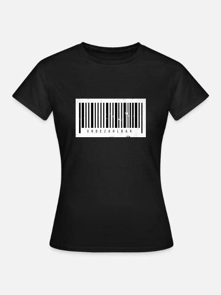 Unbezahlbar - Frauen T-Shirt - Schwarz