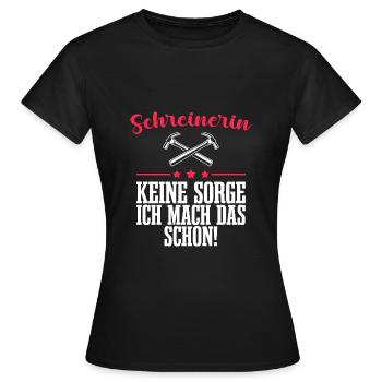 Handwerk Schreinerin Tischlerin Geschenkidee - Frauen T-Shirt - Schwarz - Vorne - AI Model Female 172 dark (172cm)