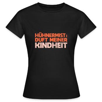 Hühnermist: Duft Meiner Kindheit - Frauen T-Shirt - Schwarz - Vorne - AI Model Female 172 dark (172cm)