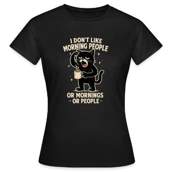 Je déteste les gens du matin et les matins et les gens - T-shirt Femme - noir - Devant - AI Model Female 172 dark (172cm)