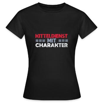Kitteldienst Mit Charakter - Frauen T-Shirt - Schwarz - Vorne - AI Model Female 172 dark (172cm)