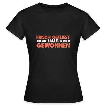 Frisch Gefliest, Halb Gewonnen. - Frauen T-Shirt - Schwarz - Vorne - AI Model Female 172 dark (172cm)