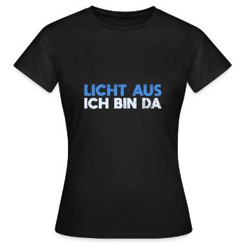 Licht Aus, Ich Bin Da - Frauen T-Shirt - Schwarz - Vorne - AI Model Female 172 dark (172cm)