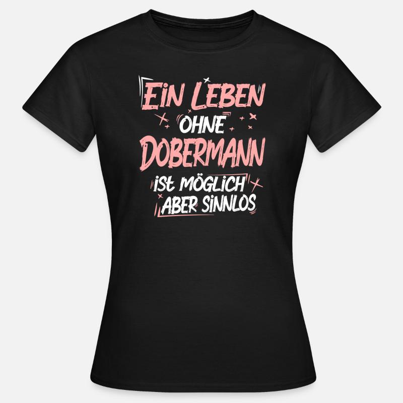 Dobermann - Frauen T-Shirt - Schwarz