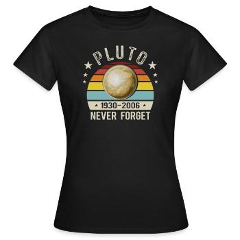 N’oubliez pas Pluton - T-shirt Femme - noir - Devant - AI Model Female 172 dark (172cm)