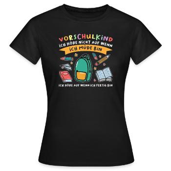 Vorschule Anfang Vorschüler Geschenk - Frauen T-Shirt - Schwarz - Vorne - AI Model Female 172 dark (172cm)