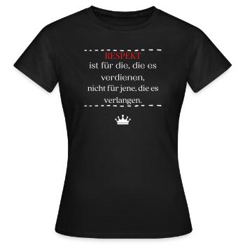 RESPEKT ist für die die es verdienen - Frauen T-Shirt - Schwarz - Vorne - AI Model Female 172 dark (172cm)