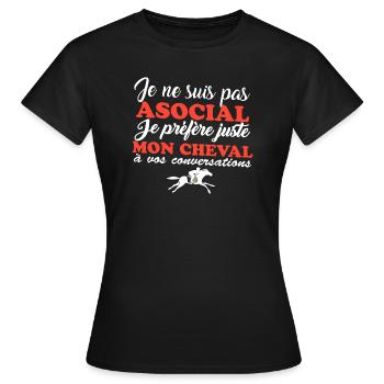 Je ne suis pas asocial t-shirt cheval cadeau femme - T-shirt Femme - noir - Devant - AI Model Female 172 dark (172cm)