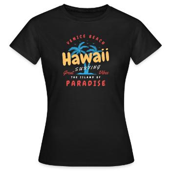 Venice Beach Hawaii - Great Vibes - Women's T-Shirt - black - Front - AI Model Female 172 dark (172cm)