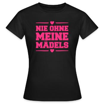 nie ohne meine maedels herz - Frauen T-Shirt - Schwarz - Vorne - AI Model Female 172 dark (172cm)