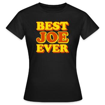 Drôle de cadeau avec prénom Joe - T-shirt Femme - noir - Devant - AI Model Female 172 dark (172cm)