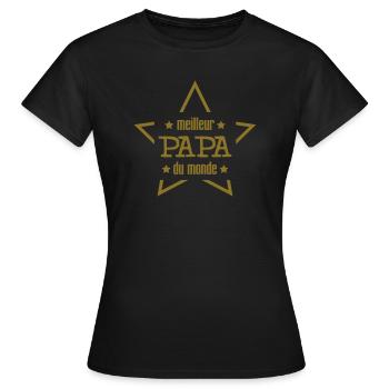 Meilleur Papa / fête des pères / fete des peres - Frauen T-Shirt - Schwarz - Vorne - AI Model Female 172 dark (172cm)