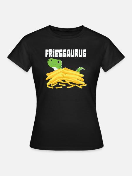 fries and dino Fries Gift - Women's T-Shirt - black