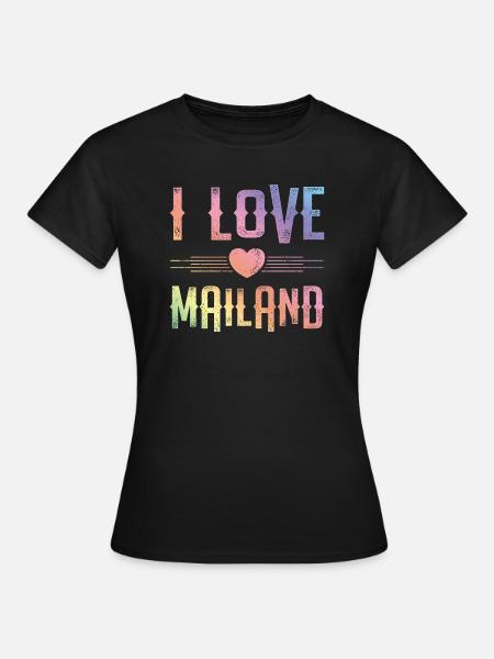 I Love Mailand - Frauen T-Shirt - Schwarz