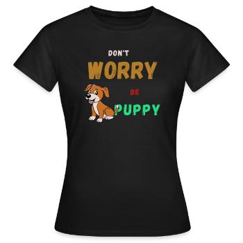 Don't worry, be happy - Women's T-Shirt - black - Front - AI Model Female 172 dark (172cm)
