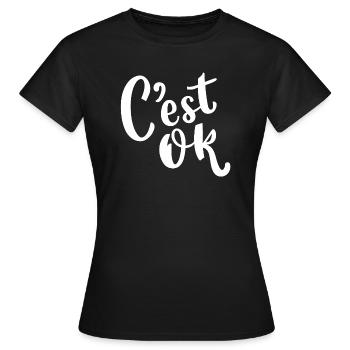 C'est ok - T-shirt Femme - noir - Devant - AI Model Female 172 dark (172cm)