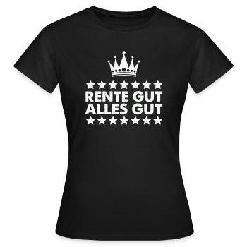 pension good all good - Women's T-Shirt - black - Front - AI Model Female 172 dark (172cm)