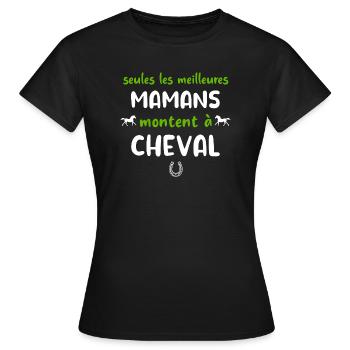 Seules les meilleures mamans montent à cheval - T-shirt Femme - noir - Devant - AI Model Female 172 dark (172cm)