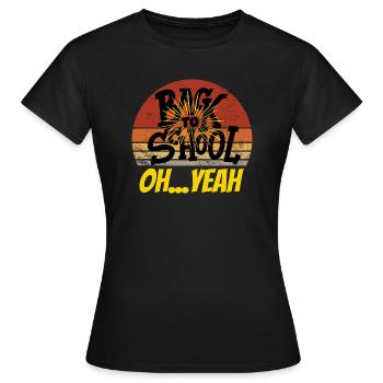 Retour à l'école OH YEAH éclairs - T-shirt Femme - noir - Devant - AI Model Female 172 dark (172cm)