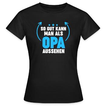Opa Großvater Großväter Geschenk - Frauen T-Shirt - Schwarz - Vorne - AI Model Female 172 dark (172cm)