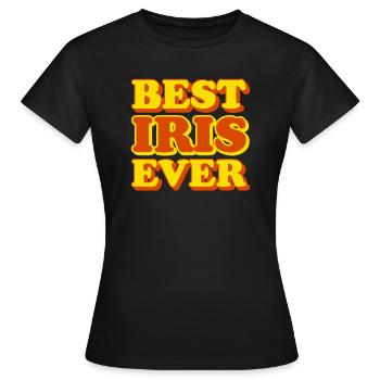 Drôle de cadeau avec prénom Iris - T-shirt Femme - noir - Devant - AI Model Female 172 dark (172cm)
